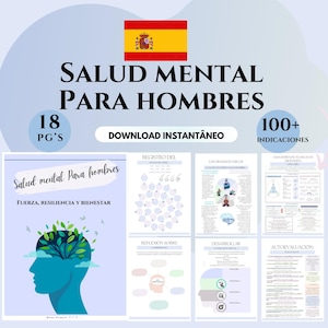 Op de afbeelding: Een digitaal downloadproduct met de titel "Salud Mental Para Hombres" in het Spaans, met een Spaanse vlag en verschillende informatieve pagina's. De omslag toont een blauw silhouet van een hoofd met een boom die eruit groeit. Bevat 18 pagina's en meer dan 100 indicaties.
