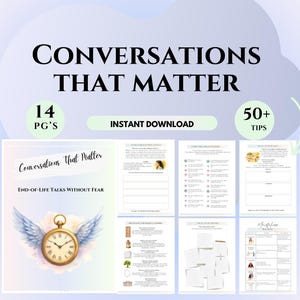 Könnte beinhalten: Digitaler Download mit dem Titel "Conversations That Matter" mit dem Untertitel "End-of-Life Talks Without Fear". Das Cover zeigt eine Taschenuhr mit Flügeln. Das Bild enthält den Text "14 PG's" und "50+ TIPS" mit einer "Instant Download"-Schaltfläche.