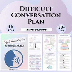 May include: A digital download titled "Difficult Conversation Plan" with the text "Instant Download." The cover features a blue graphic of a speaking face. The document includes 16 pages and over 50 tips for navigating tough discussions with confidence.