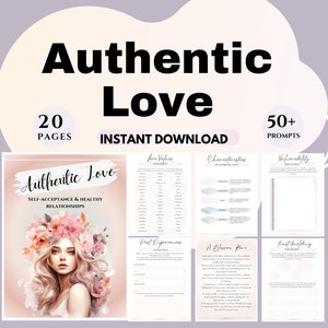 Puede incluir: Un cuaderno de trabajo digital imprimible titulado "Authentic Love: Self-Acceptance & Healthy Relationships" con un diseño floral rosa y blanco con una mujer con una corona de flores. El cuaderno de trabajo incluye 20 páginas y más de 50 indicaciones.
