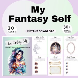 May include: A printable workbook titled "My Fantasy Self" with a watercolor illustration of a woman holding a golden chalice. The workbook has 20 pages and 30+ unique prompts to help you uncover hidden desires and growth.