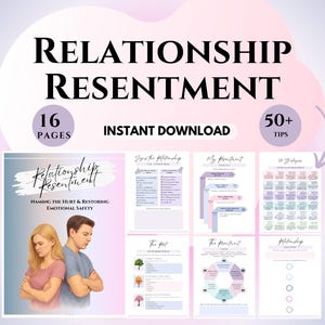 Op de afbeelding: Een digitale download met de titel "Relationship Resentment" met de tekst "Naming the Hurt & Restoring Emotional Safety". De afbeelding bevat voorbeeldpagina's met de tekst "16 Pagina's", "50+ Tips" en "Instant Download". De omslag toont een stel.
