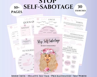 Self Sabotage Workbook | Therapy Worksheets for Inner Critic, Procrastination, Negative Self Talk, Self Worth & Self Defeating Patterns