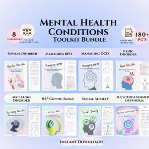May include: A bundle of mental health workbooks with the title "Mental Health Conditions Toolkit Bundle." The image includes eight workbooks, client-favorite tools, and over 180 pages, therapist-approved. Topics include bipolar disorder, managing BPD, OCD, panic disorder, and more.