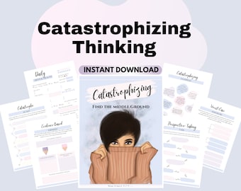 Catastrophizing Journal CBT Cognitive Distortions Overcoming negative thoughts Cognitive reframing Cognitive behavioral therapy bpd DBT CBT