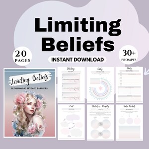 Könnte beinhalten: Ein digitaler druckbarer Arbeitsbuch mit dem Titel "Limiting Beliefs: Blossoming Beyond Barriers" und dem Text "20 Seiten" und "30+ Prompts". Das Arbeitsbuch enthält Arbeitsblätter zum Identifizieren und Hinterfragen von limitierenden Glaubenssätzen.