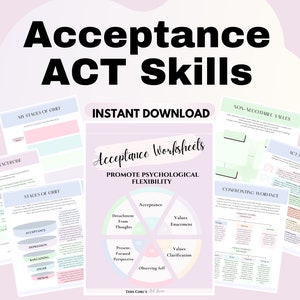Könnte beinhalten: Ein Satz druckbarer Arbeitsblätter für Acceptance and Commitment Therapy (ACT)-Fähigkeiten. Die Arbeitsblätter sind in Pastellfarben gehalten und enthalten Text wie "Acceptance Worksheets", "Promote Psychological Flexibility", "Non-Acceptable Values", "Confronting Avoidance", "ACT Strategies", "My Stages of Grief", "Stages of Grief", "Acceptance Exercise".