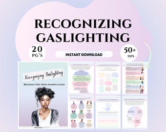 May include: A digital download guide titled "Recognizing Gaslighting: Breaking Free From Manipulation" with a woman's illustration on the cover. The guide includes 20 pages and over 50 tips.