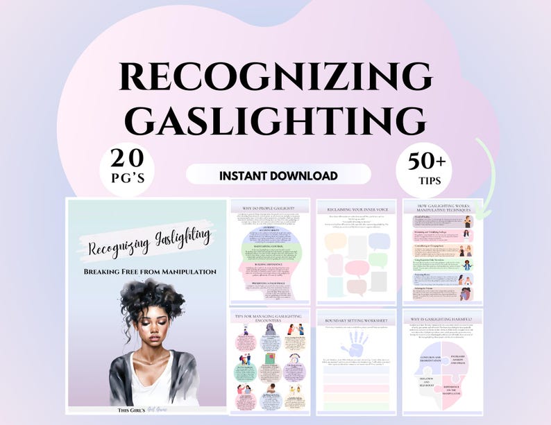 May include: A digital download guide titled "Recognizing Gaslighting: Breaking Free From Manipulation" with a woman's illustration on the cover. The guide includes 20 pages and over 50 tips.