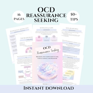 May include: A digital download titled "OCD Reassurance Seeking" with 16 pages and 50+ tips. The cover features a watercolor design and the text "Breaking the Compulsion to Ask, Check, Google, and Reassure."