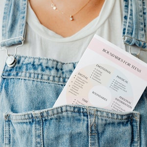 May include: A pink and white printable guide with the title "Boundaries for Teens" and a diagram with four sections: "Emotional", "Digital", "Physical", and "Personal Information".