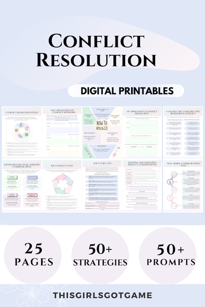 May include: Digital printable workbook titled "Conflict Resolution" with various worksheets and prompts. The image includes the text "25 Pages", "50+ Strategies", and "50+ Prompts". The workbook is designed to help with conflict resolution.