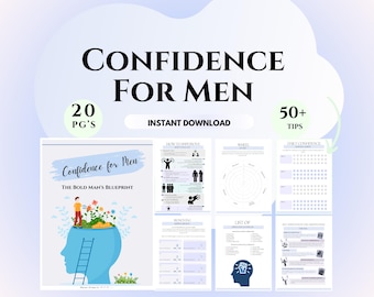 May include: A digital download guide titled "Confidence for Men: The Bold Man's Blueprint" with 20 pages and 50+ tips. The cover features a blue head with a ladder inside and a green plant growing out of the top.