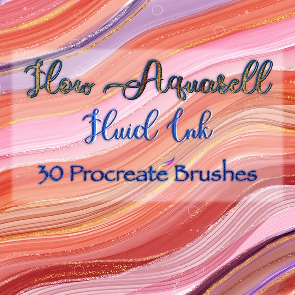 Procreate Brush Flow Aquarell, Fluid, Alcohol ink, Liquid,Watercolor,Wave,Glitter,Blend,Abstract art,Dynamic,Paint,Splash,free color palette
