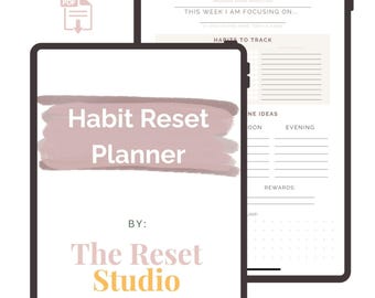 May include: Digital habit reset planner with the text "Habit Reset Planner" and "The Reset Studio". The planner includes sections for tracking habits, ideas, and rewards. The image also includes the text "Instant Download" and "1 Pager".