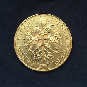 Wiener Schutzen Verein *1873* 4 DC - Gold Plated / Austria Coins