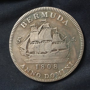 George 111 - 1808 Bermuda Crown / Five Shilling / Old British Coins