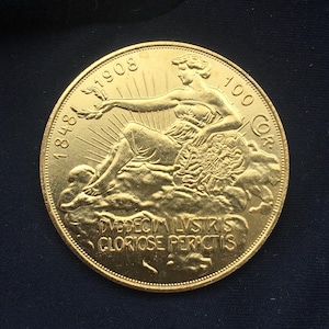 Franz Joseph 1st *1848_1908* 100 Kronen - Gold Plated / Austria Coins