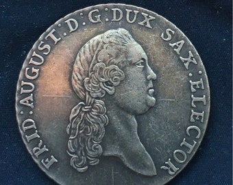 Frederick August 111 *1773*-  Thaler / Saxony Albertine /  German States / Restrike