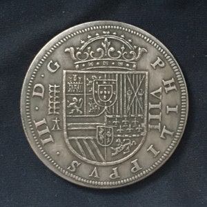 King Philip 111 *1618* 8 Reals - Hispania / Spanish Coins / Restrike