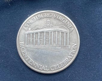 Lynchburg Virginia *1786_1986* Bicentennial Commemorative Coin / United States Of America / Restrike