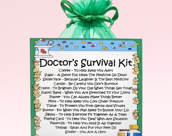 May include: A green and white card with the text "Doctor's Survival Kit" and a list of items with descriptions. The card is in the shape of a prescription bottle and has a green and white background.