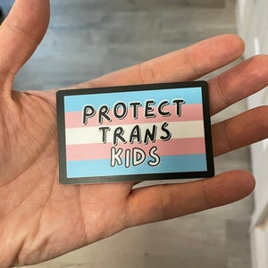 Protect Trans Kids Sticker | This is a safe space sticker | Inclusive classroom sticker | LGBTQ+ | pride month | trans rainbow sticker