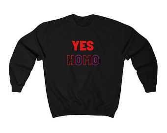 Yes Homo Valentines Day Crewneck, Valentines Gay, LGBT Valentine Unisex Heavy Blend Crewneck Sweatshirt