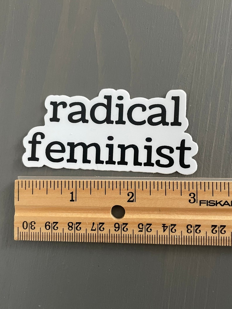 Radical Feminist women’s rights equality female minimalist sticker image 2