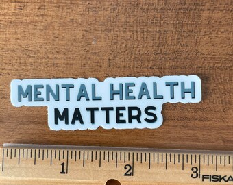 Mental Health Matters, Therapy helps, Self Care sticker, Mental Health Sticker