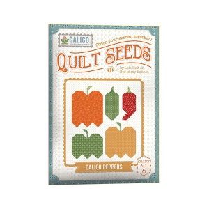 May include: A vintage-style card with a colorful illustration of peppers. The card is titled "Calico Peppers" and is part of a quilt seed collection called "Quilt Seeds" by Lori Holt of Bee in my Bonnet.