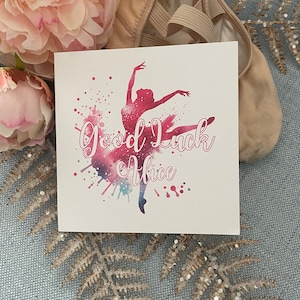 Personalised Dance Greeting Cards / good luck ballet greetings cards