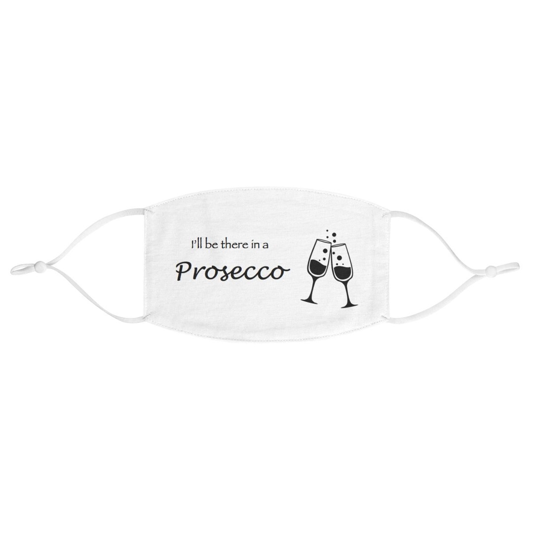 Prosecco Face Mask, Face Mask, Adult Face Mask, Trendy Mask, Wine Mask