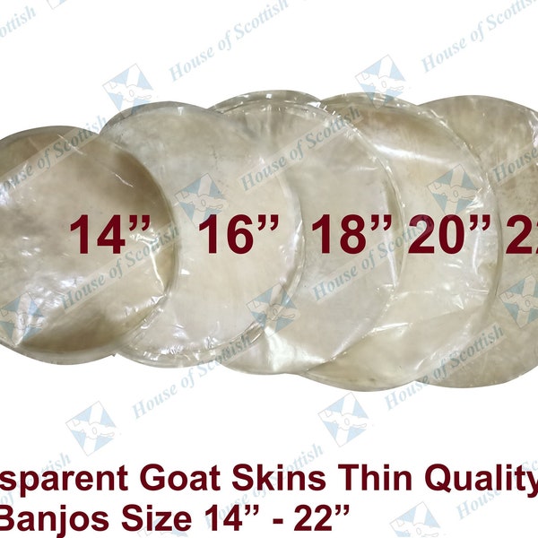 TRANSPARENT GOAT SKINS Thin Quality for Banjo, Banjolele, Bodhran, Tambourine, size 14” to 22”