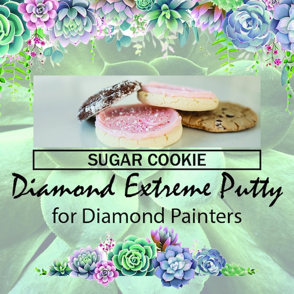 SUGAR COOKIE ) Diamond Extreme Putty for Diamond Painters