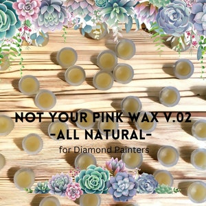 All-Natural* Not Your Pink Wax V.2 - Wachs für Diamond Painter