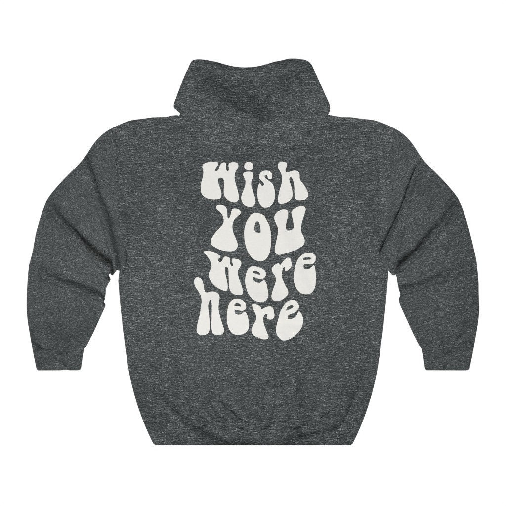 Wish You Were Here Aesthetic Hoodie | Etsy