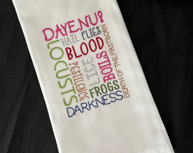 DAYENU!  Embroidered Kitchen Towel for Passover with the 10 Plagues