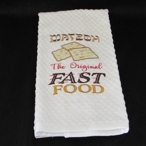 Funny Jewish Passover Towel "MATZOH- The ORIGINAL Fast Food New Design