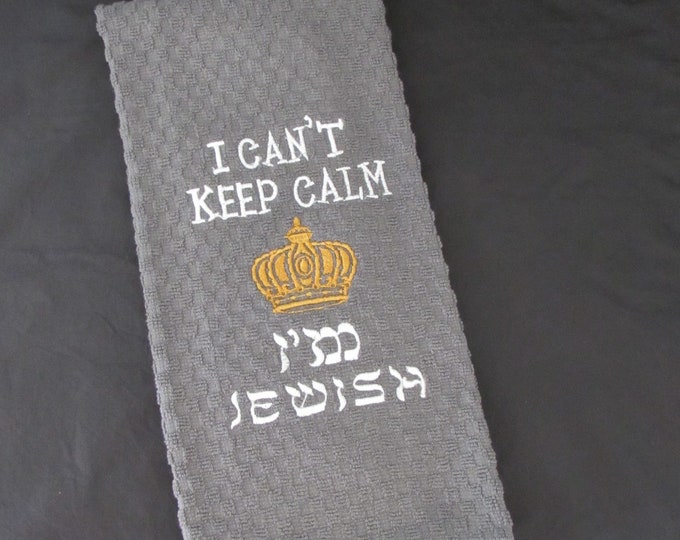 Funny Jewish Theme Embroidered Towel "I Can't Keep Calm, I'm Jewish"