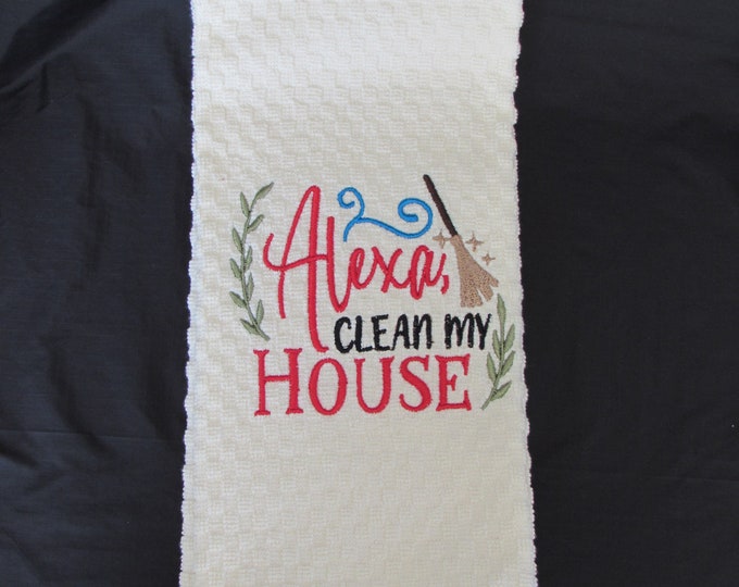 Embroidered Towel - Alexa, Clean My House