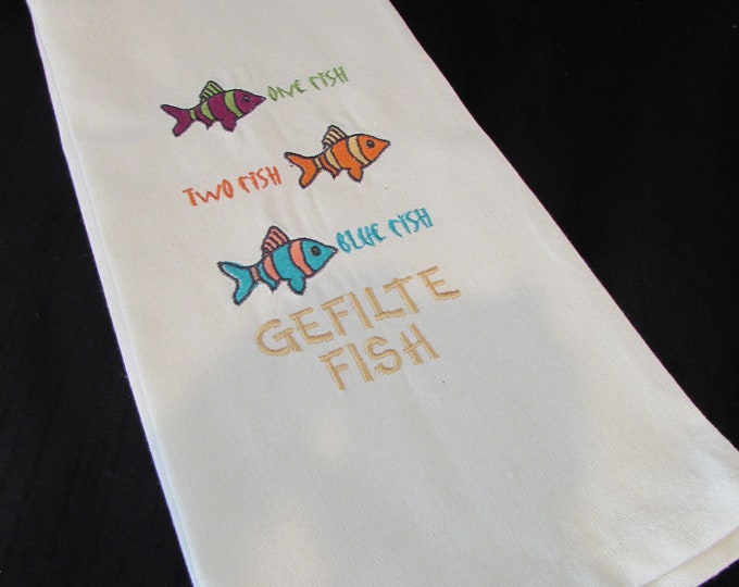 Funny Jewish Passover Embroidered Towel - One fish , Two Fish, Blue Fish GEFILTE Fish - Passover Towel