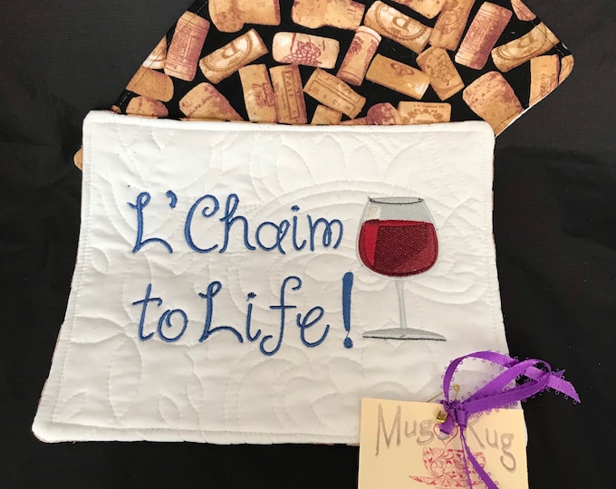 Jewish theme Mug Rug L’Chaim to Life