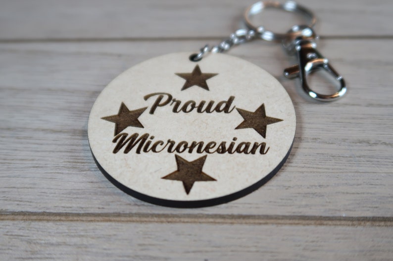 Micronesia Keychains Micronesian Pride Proud Micronesian Other Island Pride image 1