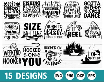 Fishing SVG Bundle, Fishing Quotes, Fishing Sayings, Fishing SVG
