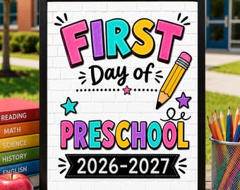 First Day of Preschool Sign, First Day of School Printable, Back to School Sign, School Sign, Instant Download