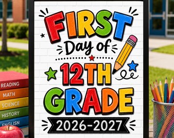 First Day of 12th Grade Sign, First Day of School Printable, Back to School Sign, School Sign, Primary Colors, Instant Download