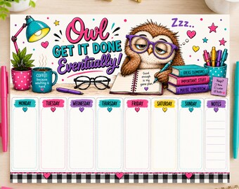 Owl Weekly Planner Printable, Owl Get It Done Eventually  Planner, Funny Weekly Schedule, Cute Owl Planner, Instant Download
