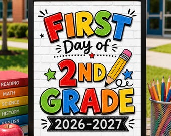 First Day of 2nd Grade Sign, First Day of School Printable, Back to School Sign, School Sign, Primary Colors, Instant Download