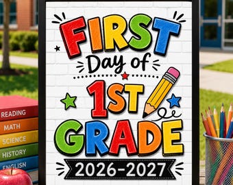 First Day of 1st Grade Sign, First Day of School Printable, Back to School Sign, School Sign, Primary Colors, Instant Download